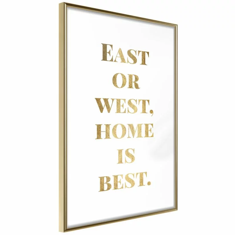 Plakat - Home Is Best (złoty) - obrazek 1