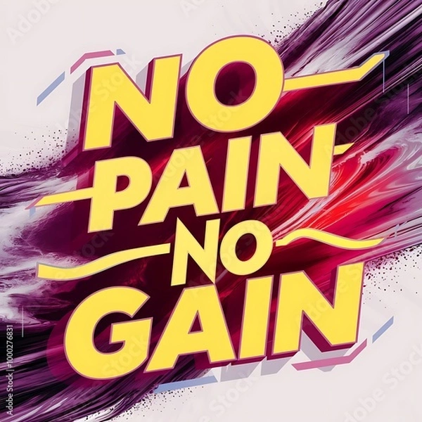 Fototapeta No Pain, No Gain T-shirt Design Motivational Quote, Illustartion,Typography,Banner,Poster