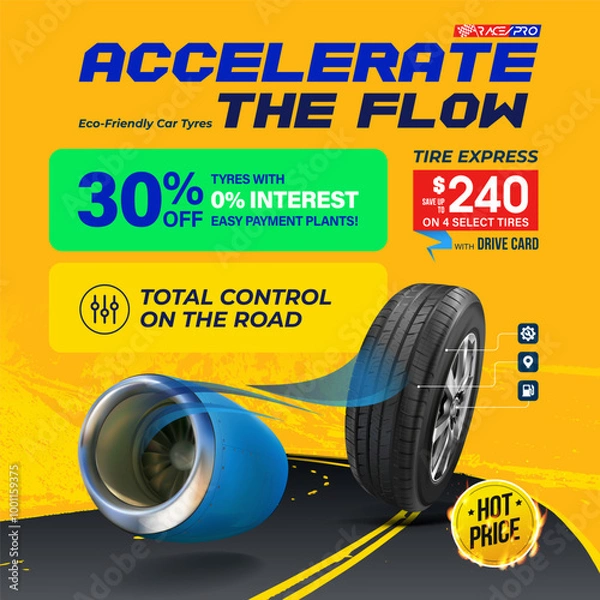 Fototapeta Tyre advertisement. Accelerate the flow.