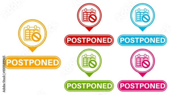 Fototapeta Set postponed badge labels icon. New date coming soon symbol design template vector illustration