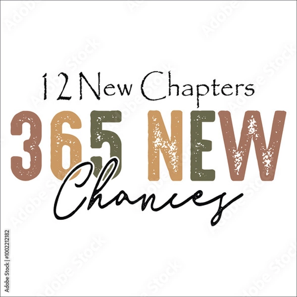 Fototapeta 12 New Chapters 365 New Chances PNG, 12 New Chapters 365 New Chances SVG, New Year 2024 Png Svg Sublimation Digital Download