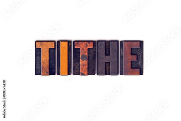 Fototapeta Tithe Concept Isolated Letterpress Type