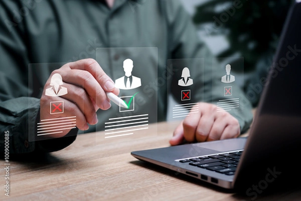Obraz Human resource selection Recruitment concept, Businessman select and approve new employees to the leadership of the organization, Digital technology selection processes, Hiring ensure success