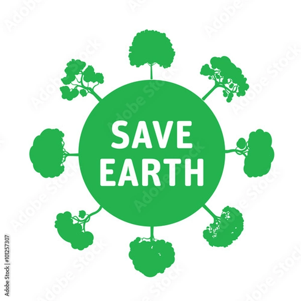Fototapeta SAVE EARTH and Green Trees. Vector Illustration.