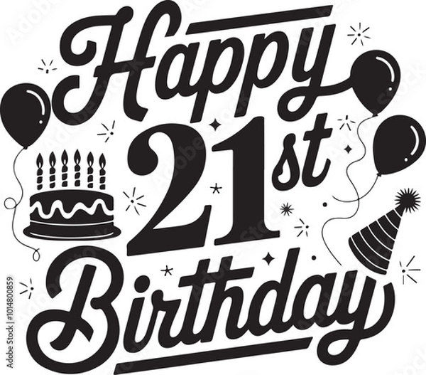 Obraz Happy 21st Birthday Typography Vector