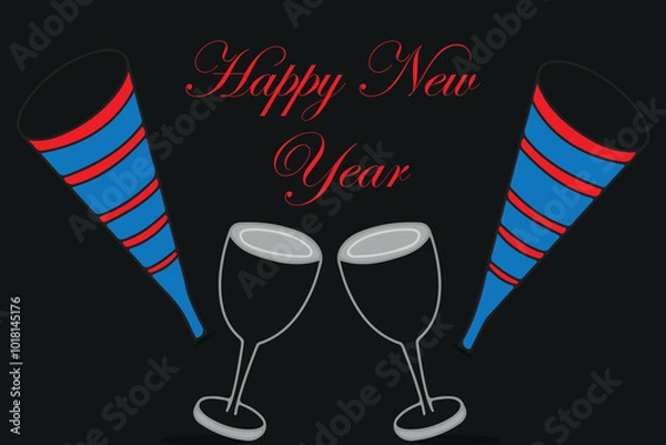 Fototapeta A festive New Year's illustration features two party blowers on either side of the phrase "Happy New Year." Two champagne glasses clink together in the center and good wishes for the upcoming year.