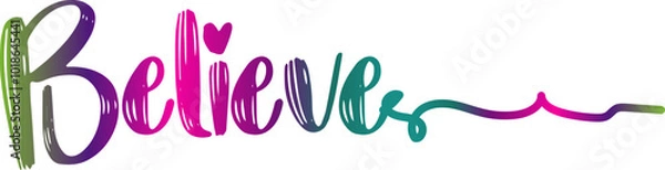 Obraz gradient text, Believe - custom calligraphy text, believe text