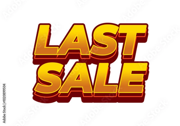 Fototapeta Last sale. Text effect for ads purpose in 3D style