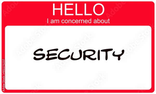 Fototapeta Hello I am concerned about Security red name tag