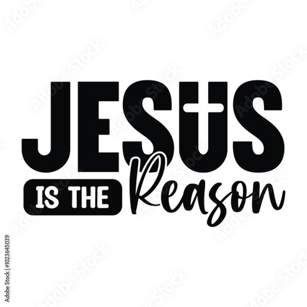 Obraz Jesus is the REASON