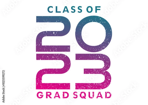 Fototapeta Class of 2023 cool grad squad