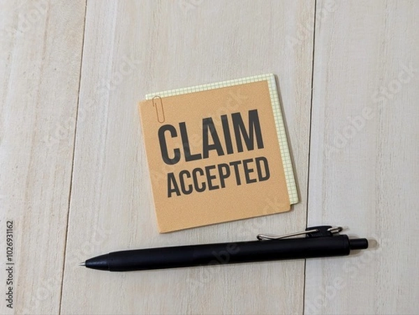 Obraz sticky note with the words Claim Accepted. The claim has been processed and approved.  
