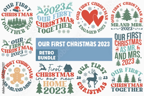 Fototapeta Our first christmas 2023 retro bundle t shirt design