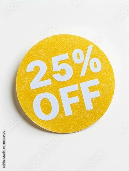 Obraz White '25% OFF' Text on a Yellow Round Paper Note. White Background 