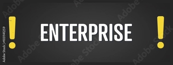 Fototapeta Enterprise.. A blackboard with white text. Illustration with grunge text style.