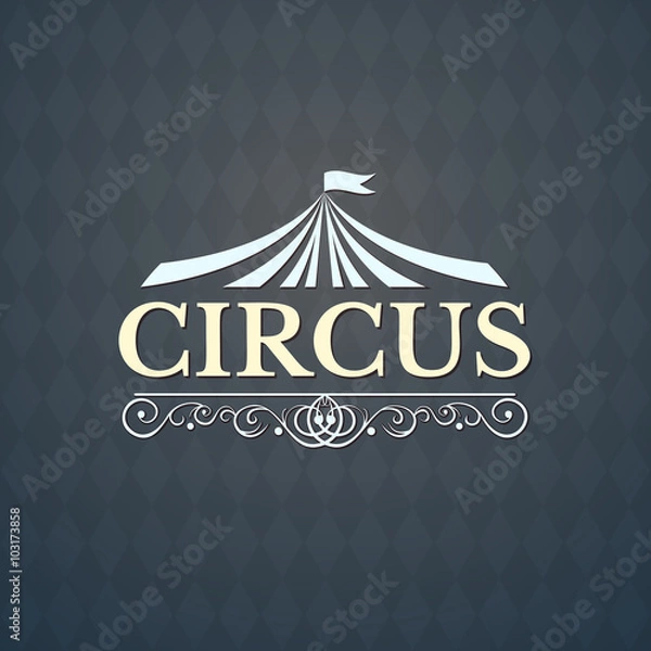 Obraz Circus vintage badge, vector illustration