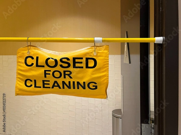 Obraz CLOSED FOR CLEANING sign at a restroom