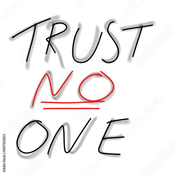 Obraz Trust no one hand drawn alphabet