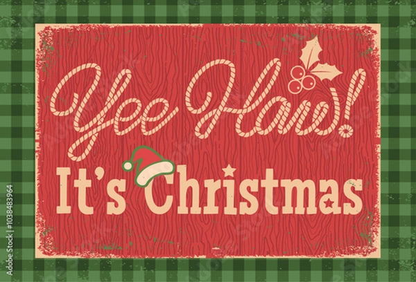 Fototapeta Cowboy Christmas card with Yee haw text Printable vector illustration on old vintage paper background. Vector Yee Haw Country Christmas rope text for design.