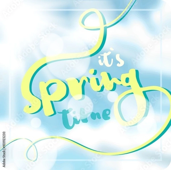 Fototapeta Typographic Design - It's Spring Time