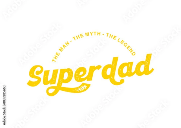 Obraz Superdad man legend myth cool