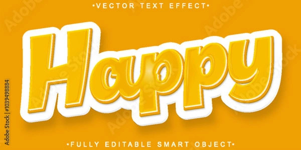 Obraz Happy  Vector Fully Editable Smart Object Text Effect