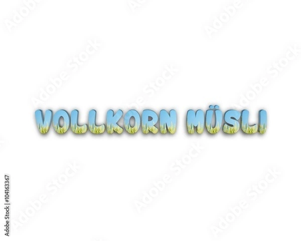 Fototapeta Vollkorn Müsli 3d wort