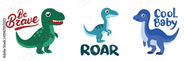 Obraz Cute dinosaurs with text lettering. Be Brave, Roar, Cool Baby. Hand draw vector art.