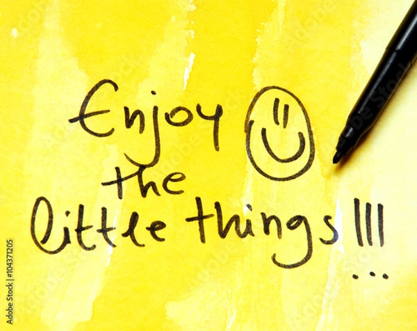Obraz enjoy the little things