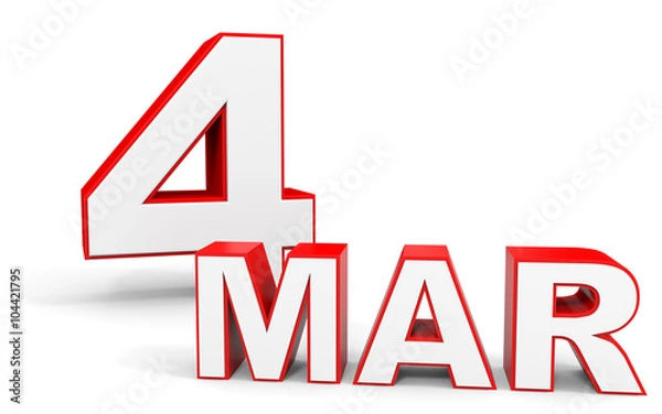 Obraz March 4. 3d text on white background.
