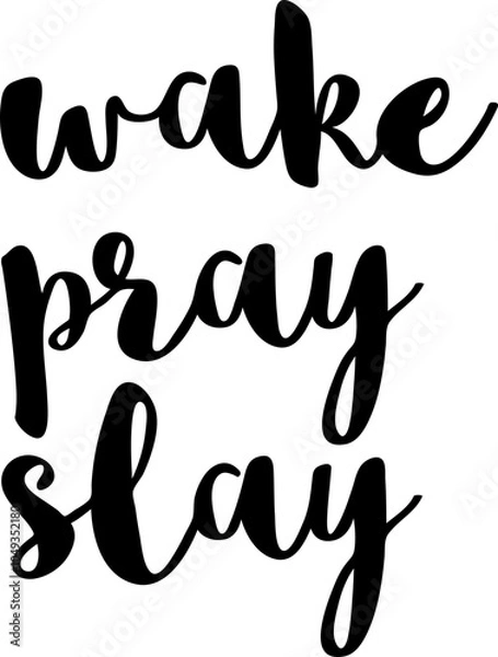 Obraz wake pray slay jesus quotes vector