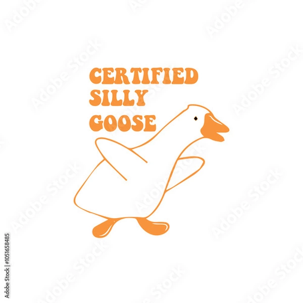 Fototapeta  silly goose designs for tshirt design printing vector illustration with fonts