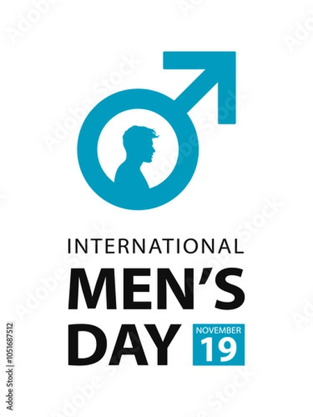 Obraz International Men's Day, vector design for banner, poster, sign or greeting card. Text International Men's Day, 19 november and blue male sign isolated on white background.