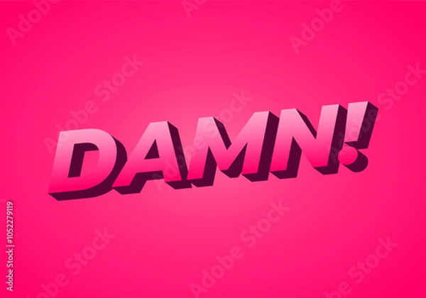 Fototapeta Damn. Text effect with modern color and 3D look