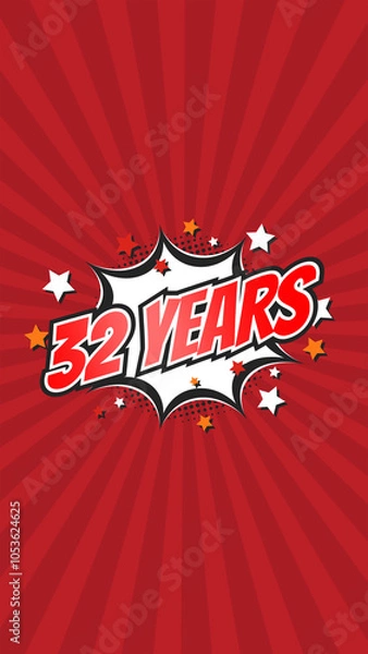 Obraz Celebratory animation for 32nd thirty-second anniversary - 32 thirty-two years birthday. Flat text on pop colorful background with rays.