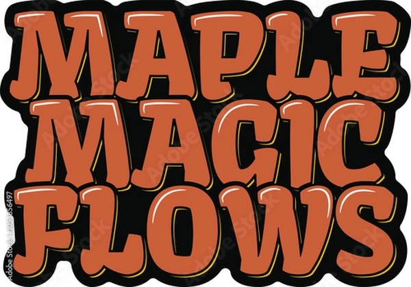 Obraz Maple Magic Flows Lettering Vector Design