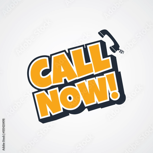Obraz call now sign