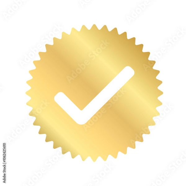 Fototapeta Check mark label ,Gold Round Circle Serrated Edge shiny sticker Badge with tick icon, Approved Label, Supplement, Quality Control Symbol ,correct or yes sign ,vector element
