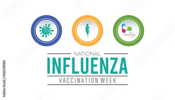 Fototapeta National Influenza Vaccination Week is observed every year on December. Medical Healthcare Awareness concept. background, placard, banner template Vector illustration design.