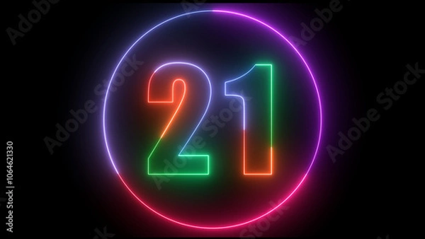 Fototapeta glowing Neon number  21 with neon circle illustrion on black background,  the best digital  Education concept. 