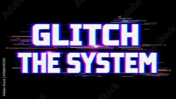 Fototapeta Glitch The System Text Effect with Digital Distortion - Modern Cyberpunk Typography Design with Neon Colors on Black Background