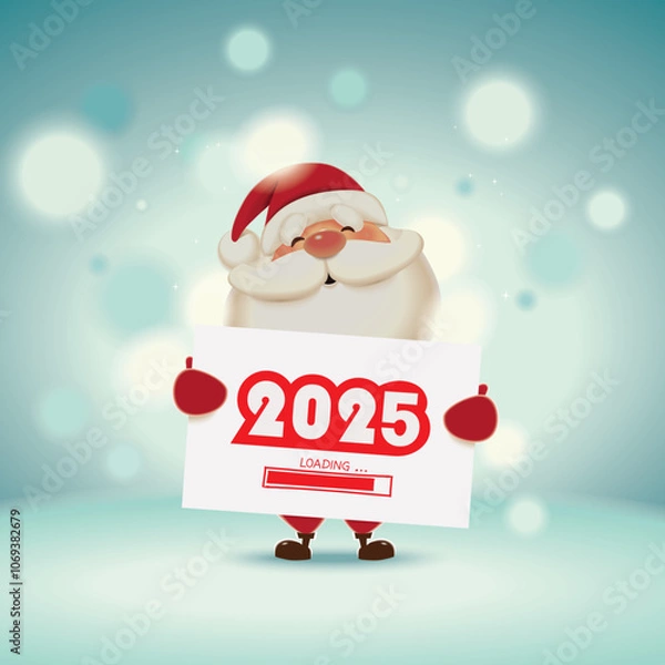 Fototapeta Santa Claus holding a light signboard with loading year 2025, New Year greeting card vector illustration