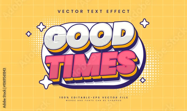 Fototapeta Good time comic editable vector text effect, with classic cartoon style.