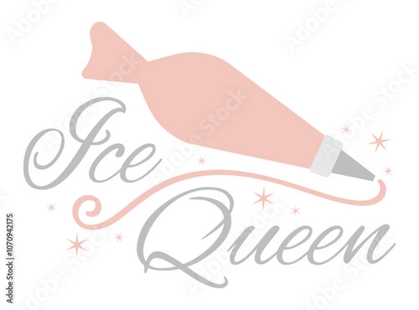 Obraz Ice Queen, holiday phrase design with icing piping bag and sparkles

