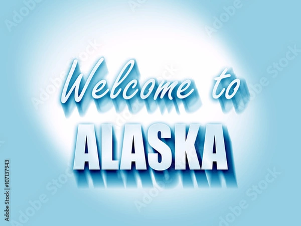 Obraz Welcome to alaska