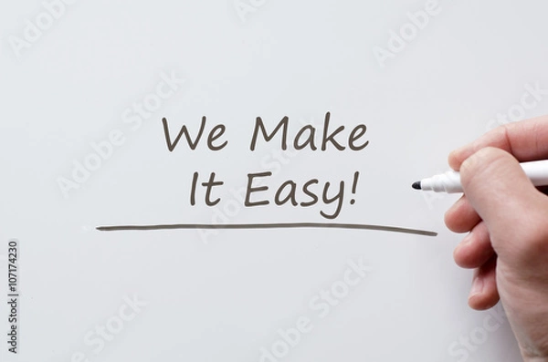 Obraz We make it easy written on whiteboard