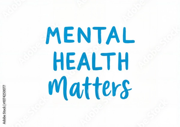 Fototapeta "Mental Health Matters" text in blue letters
