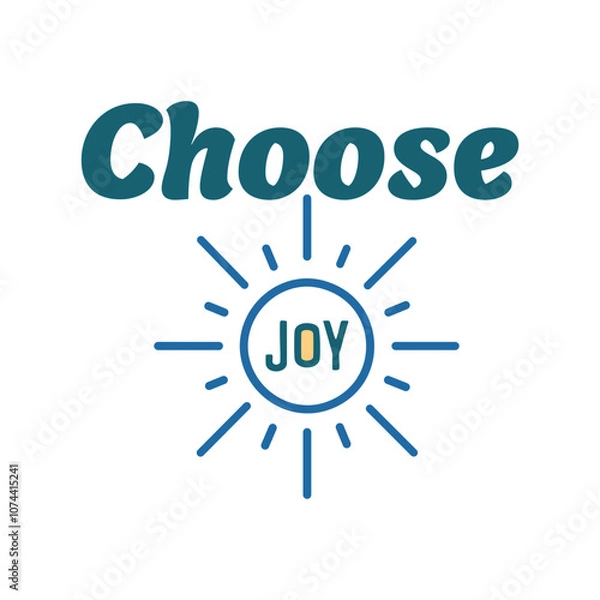 Obraz Choose Joy, Biblical Phrase, Christian typography for banner, poster, photo overlay, apparel design