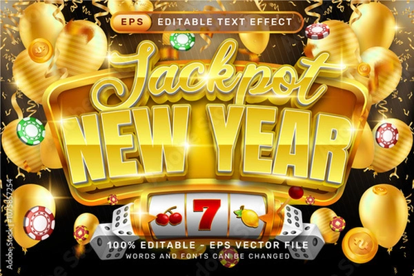 Fototapeta jackpot new year 3d text effect and editable text effect with luxury background, balloon decorations 
and slot machines