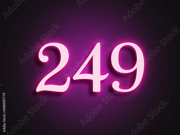 Fototapeta Pink glowing Neon light text effect of number 249.	
